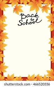 School template invitation or card, blank. Vector illustration. Lettering Back to school and yellow leaves.