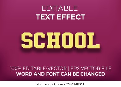 School Text Effect, Easy To Edit