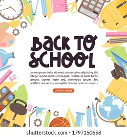 School time or back to school banner illustration. Creative lettering with books, backpack, stationery, globe, alarm clock etc. Vector composition with copy space.