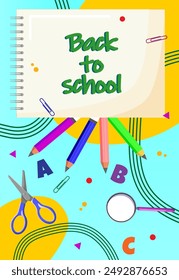 School time, back to school, education vector design concept. Modern design template with school accessories.For poster, web ads, postcard, card, business messages, discount flyers and big sale banner