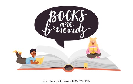 School time or book festival illustration. Open huge book with young children characters. Speech bubble with lettering “books are friends”. Vector on white background.