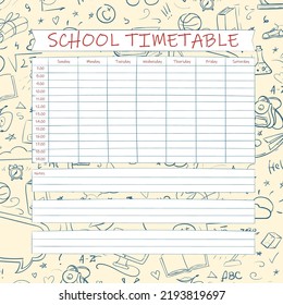 School Timetable Hand Drawn Design. Vector Planner Template For Students. Funny Doodle School Schedule. Kids Outline Background.