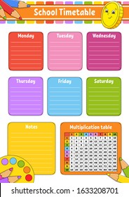 School timetable with multiplication table. For the education of children. Isolated on a white background. With a cute cartoon character.