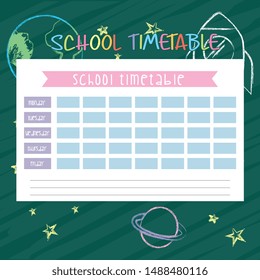 school timetable over chalkboard with planets rocket and stars drawing. Vector illustration
