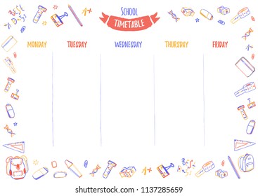 School timetable for pupils or students with 5 days of week with doodle colorful school supplies. Organize your day