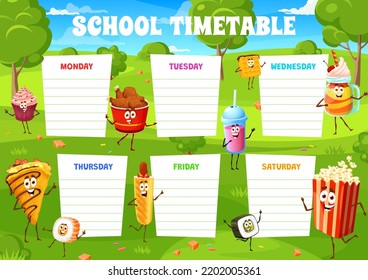 School timetable schedule, cartoon fast food and desserts characters on summer meadow background frame. Vector week calendar of student classes, lesson timetable with chicken legs, popcorn, soda drink