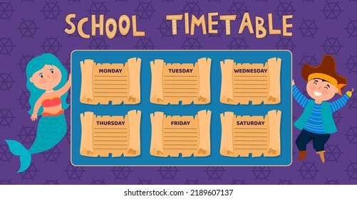 School Timetable. Weekly Schedule Vector Template For School Students. Pirate, Mermaid, Adventures