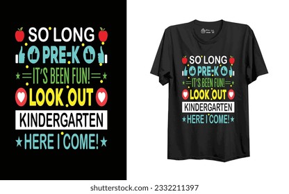School t-shirt design. So long pre-k.
