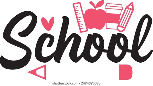 School typography clip art design on plain white transparent isolated background for card, shirt, hoodie, sweatshirt, apparel, tag, mug, icon, poster or badge