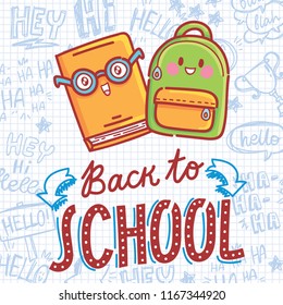 School vector illustration with cute drawn characters: book and backpack. Back to School. Art in cartoon style on notebook background with pen doodles