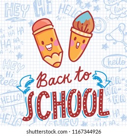 School vector illustration with cute drawn stationary characters: pencil and brush. Back to School. Art in cartoon style on notebook background with pen doodles