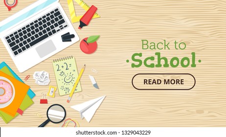 School Workplace. Overhead Desk Top View. Vector Illustration. Stationery And Various Education And Studying Things Around. Back To School Concept. Wooden Background.