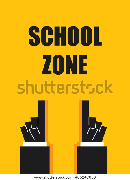 SCHOOL ZONE\
