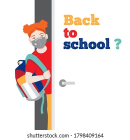 Schoolgirl with backpack, wearing medical face mask is opening the classroom door. Back to school during coronavirus pandemic spreading, safety, health protection  concept. Flat vector illustartion.