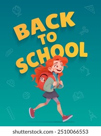 Schoolgirl with red hair, wearing backpack is walking. Happy smiling kid go to lessons. Back to school lettering. Education icons. Flat cartoon vector illustration