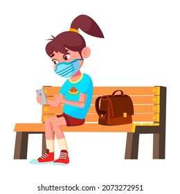 Schoolgirl Wearing Facial Mask In Park Vector. School Girl In Protective Medicine Mask Sitting On Bench And Using Smartphone Device. Character Enjoying Outside Flat Cartoon Illustration