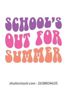 school's our for summer , summer t shirt design print 