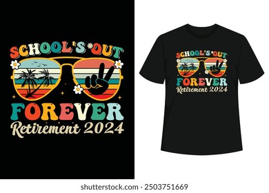 Schools Out Forever Retirement 2024 Groovy design with Smile face is a funny retirement present for teacher principal librarian counselor, school staffs, funny teacher, summer teacher 