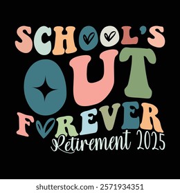 School's Out forever retirement 2025