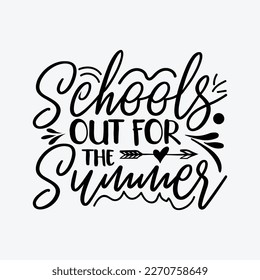 Schools Out for the Summer Svg Silhouette Cut Files