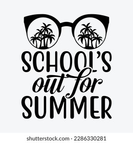 Schools Out For Summer Teacher funny t-shirt design