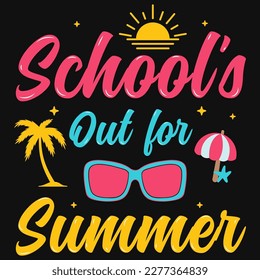 School's out for summer tshirt design vector design 