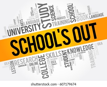 School's Out word cloud collage, education concept background