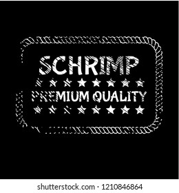 schrimp premium quality badge. premium quality package label. vintage stamp. designed for schrimp products