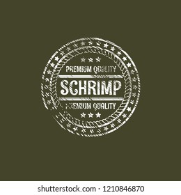 schrimp premium quality badge. premium quality package label. vintage stamp. designed for schrimp products