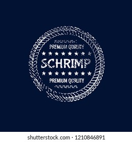 schrimp premium quality badge. premium quality package label. vintage stamp. designed for schrimp products