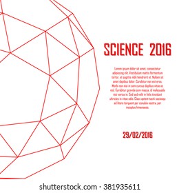 Science 2016. Poster for your presentation. Platonic with red lines, text and date. 