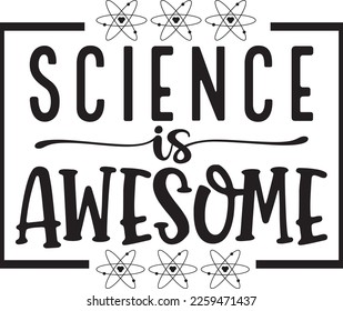 science is awesome teacher cut file