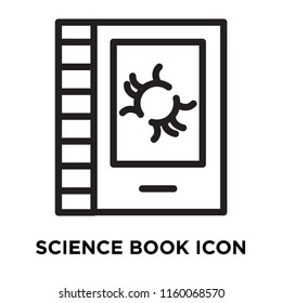 Science book icon vector isolated on white background, Science book transparent sign , line symbol or linear element design in outline style