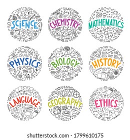 Science, chemistry, mathematics, physics, biology, history, language, geography, ethics. Set from school subjects doodle with hand drawn lettering. 