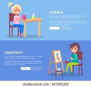 Science creativity set of posters with girl doing homework on chemistry and boy drawing picture on wooden easel vector illustrations on blue background with text