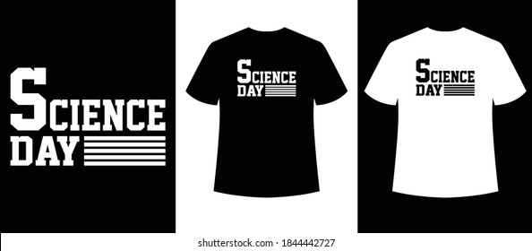 diseño de camisetas para tipografía de un día de ciencia, plantilla de camiseta, camiseta lista para imprimir