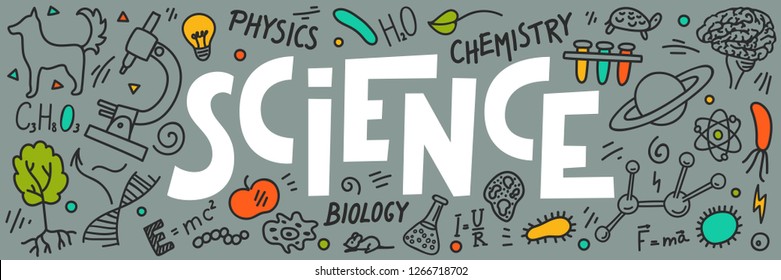 Science doodles with lettering.  Education concept banner.