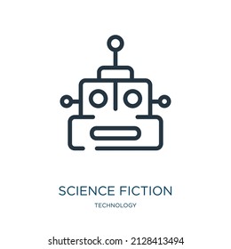 science fiction thin line icon. fiction, science linear icons from technology concept isolated outline sign. Vector illustration symbol element for web design and apps.