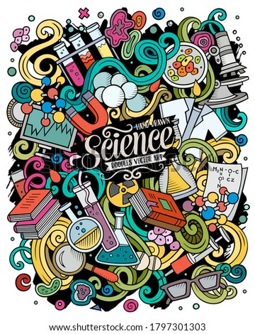 Science hand drawn vector doodles illustration. Poster design. Many elements and objects cartoon background. Bright colors funny picture. All items are separated