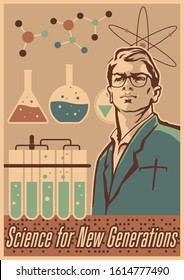 Science for New Generations, Retro Science Propaganda Poster Stylization, Chemistry Test Tubes, Molecules, Scientist