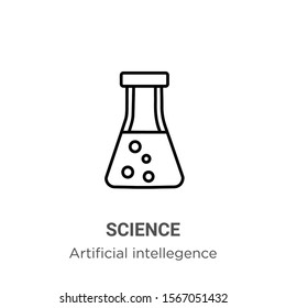 Science outline vector icon. Thin line black science icon, flat vector simple element illustration from editable artificial intelligence concept isolated on white background