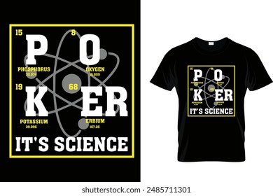 Science Of Poker - Poker T Shirt