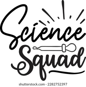 Science Squad svg ,Science design, Science Svg design svg