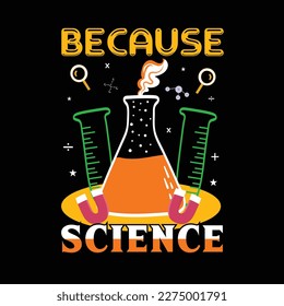 Science t shirt design vector template