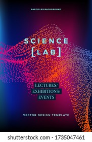 Science or technology background with dynamic particles. Trendy colourful design template. Applicable for banners, posters, placards, flyers, covers, presentations, identity, landing pages, websites.