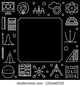 Science, technology, engineering and math square frame with black background. Vector STEM concept outline illustration