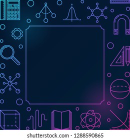 Science, Technology, Engineering and Mathematics square colored frame. Vector STEM creative illustration in outline style on dark background
