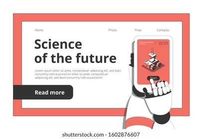 Science technology future isometric landing page with humanoid robot hands holding smartphone for remote controlling vector illustration  
