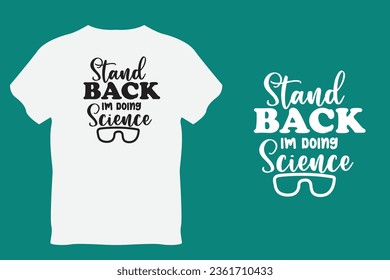 Science Typography t shirt design with vector