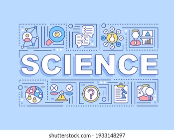 Science word concepts banner. Inventing new technologies. Getting new information. Infographics with linear icons on blue background. Isolated typography. Vector outline RGB color illustration